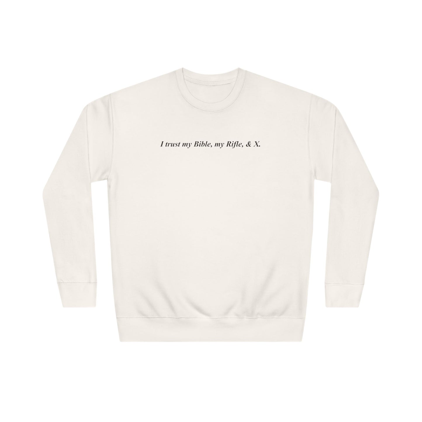 I trust my Bible Sweatshirt