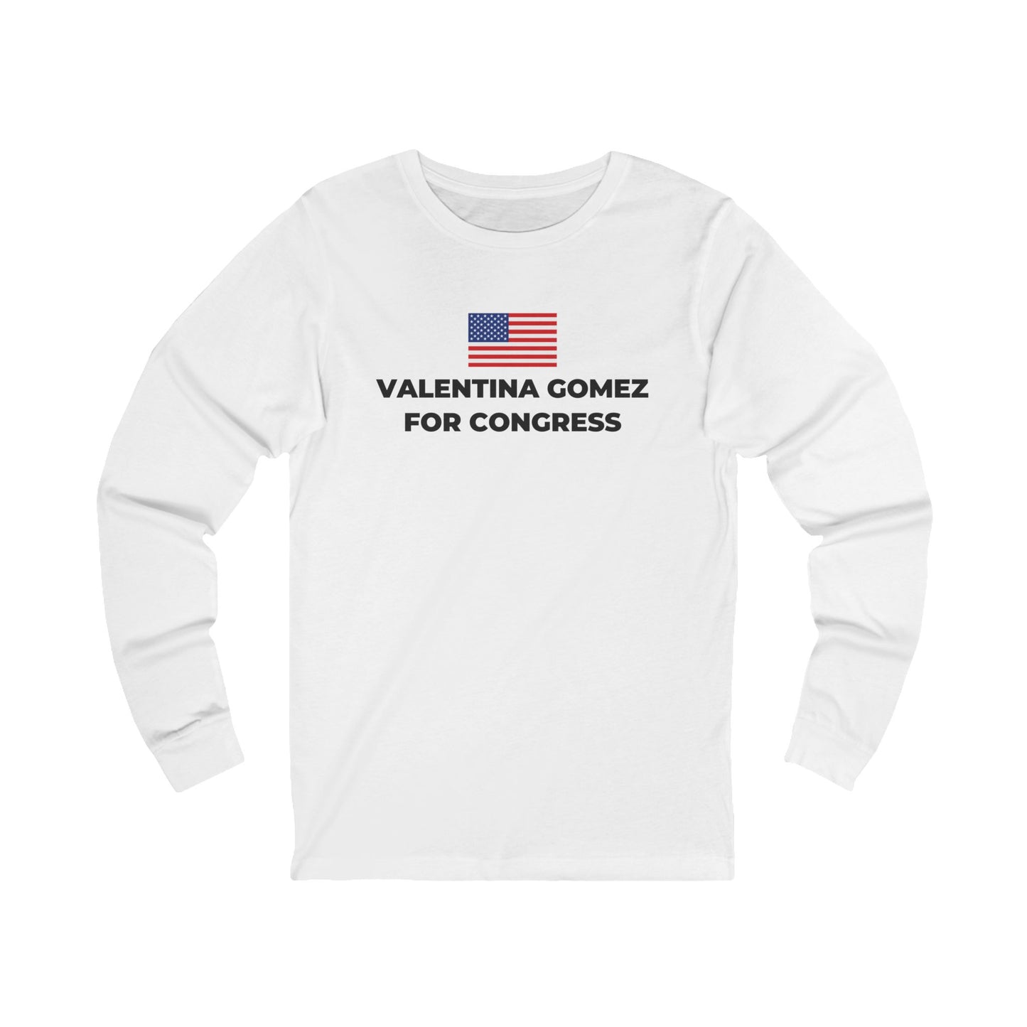 Valentina for Congress White Long Sleeve T-shirt